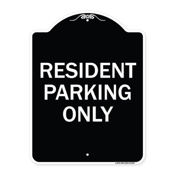 Resident Parking Only Heavy-Gauge Aluminum Architectural Sign, 24" x 18", BW-1824-22982
